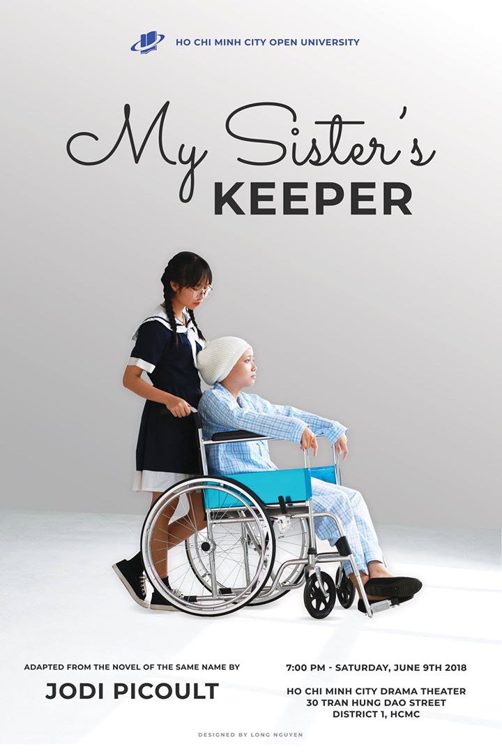 Poster of the drama Mys Sister's Keeper designed by students who perform the work