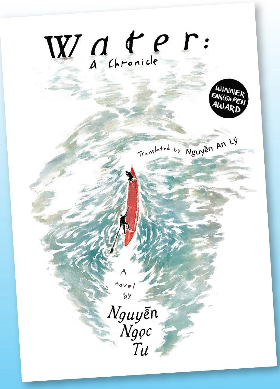 “Water: A Chronicle” by Nguyễn Ngọc Tư translated by Nguyễn An Lý